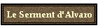 Le Serment d'Alvaro