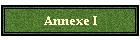 Annexe I